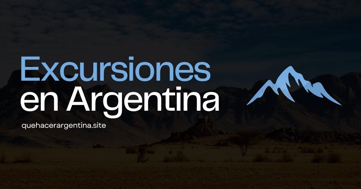 Excursiones en Argentina